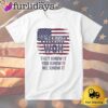 Donald Trump Won 2024 They Know It You Know It We Know It T Shirt