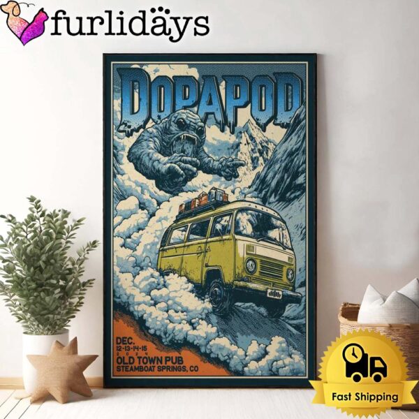 Dopapod Tour Old Town Pub Steamboat Springs, CO Dec 12-15 2024 Poster Canvas