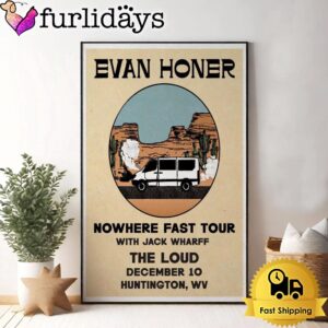 Evan Honer Nowhere Fast Tour At…