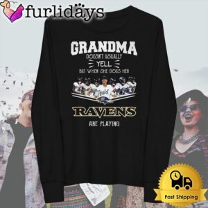 Grandma Doesn't Usualy Yell She Does Her Baltimore Ravens Are Playing T Shirt