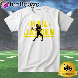 Hail Jayden Washington Commanders Jayden Daniels T Shirt