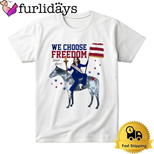 Kamala Harris We Choose Freedom Bright T Shirt