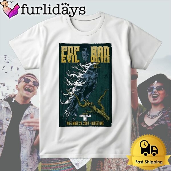 Pop Evil And Bad Wolves Tour At The Animal Insinct In Columbus, OH On Nov 29 2024 T Shirt