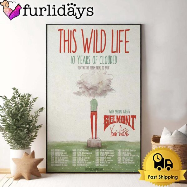 This Wild Life Tour 10 Years Of Clouded 2025 Poster Canvas