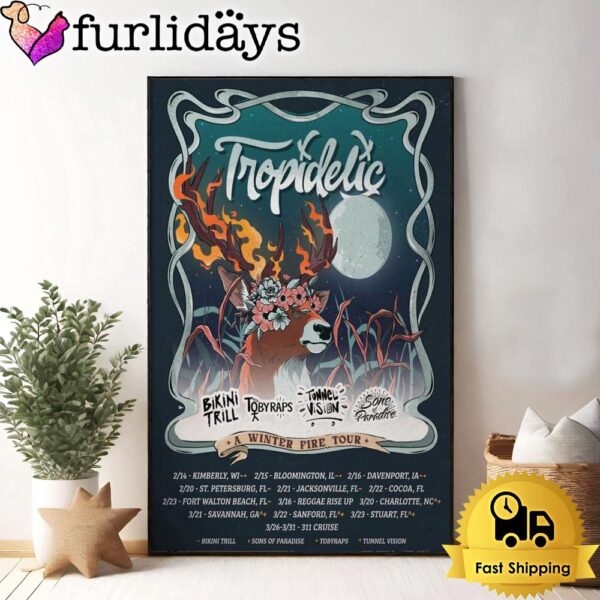 Tropidelic Tour A Winter Fire 2025 Poster Canvas