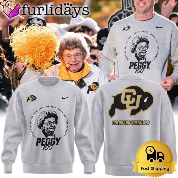 Colorado Buffaloes Happy 100th Birthday Miss Peggy Sweatshirt