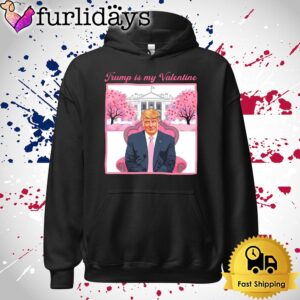 Donald Trump As My Valentine Hilarious T Shirt