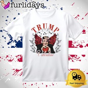 Donald Trump Is My Valentine T…