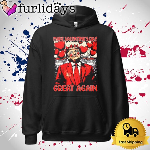 Donald Trump Love Make Valentines Day T Shirt