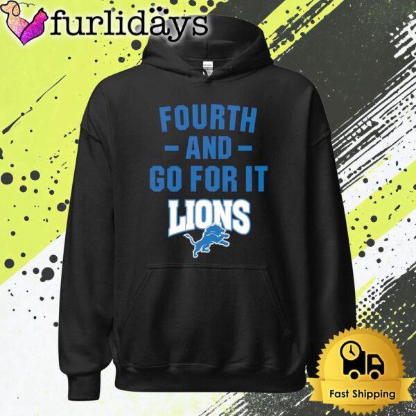 Fourth And Go For It Detroit Lions T Shirt