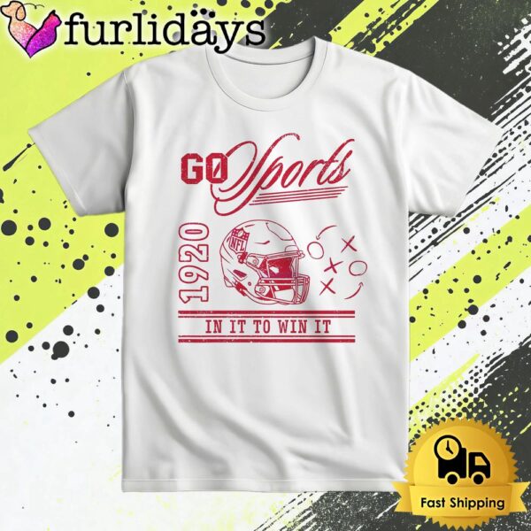 Go Sports 1920 Nfl In It To Win It T Shirt