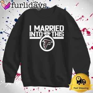 I Married Into This Atlanta Falcons T Shirt