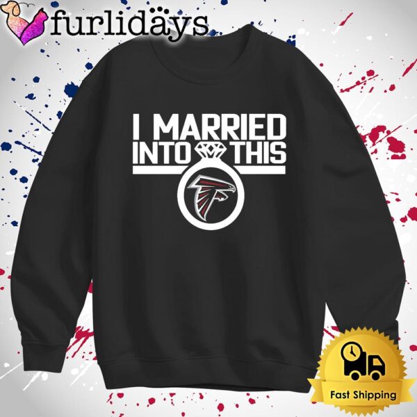 I Married Into This Atlanta Falcons T Shirt