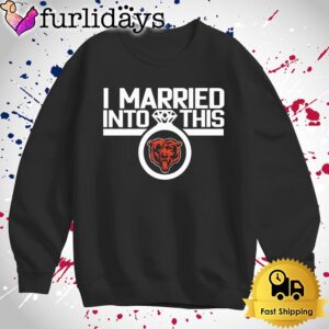 I Married Into This Chicago Bears T Shirt