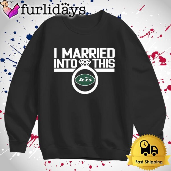 I Married Into This New York Jets T Shirt