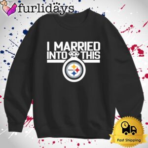 I Married Into This Pittsburgh Steelers T Shirt