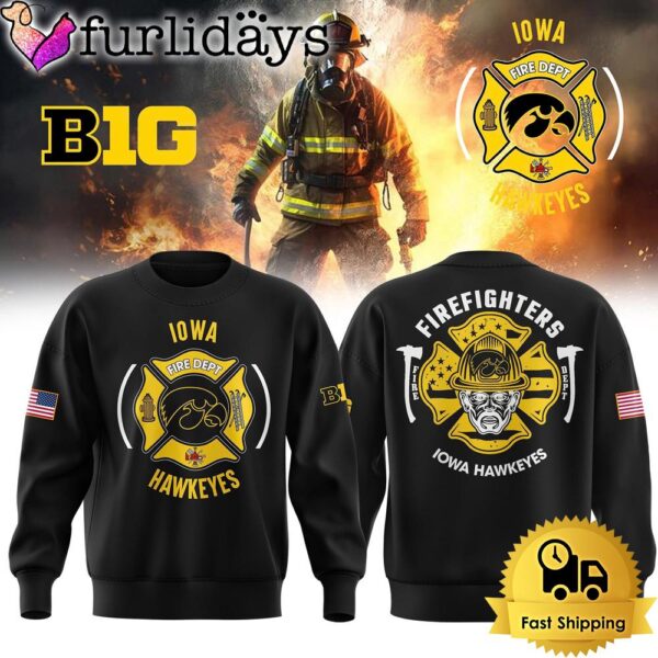 Iowa Hawkeye Football Firefighter Appreciation Night Sweatshirt