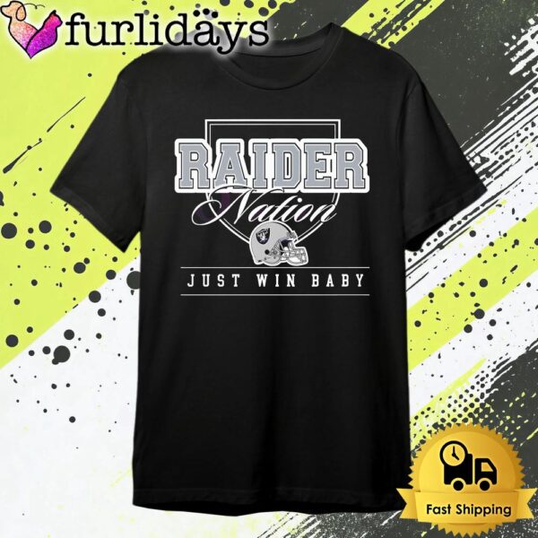 Las Vegas Raiders Nation Just Win Baby T Shirt