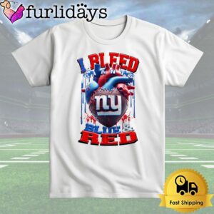 NFL New York Giants I Bleed Blue Red T Shirt