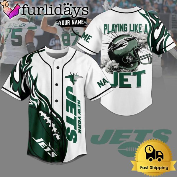 NFL New York Jets Playing Like A Jet Baseball Jersey