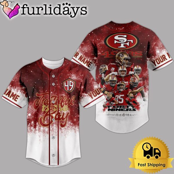 NFL San Francisco 49ers Faithful To The Bay Baseball Jersey