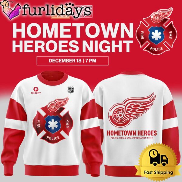 NHL Detroit Red Wings Hometown Heroes Night Sweatshirt