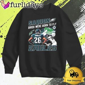 Saquon Birds Were Born To Fly Philadelphia Eagles T Shirt