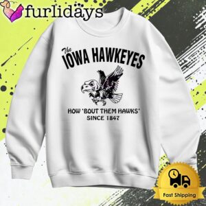 The Iowa Hawkeyes Football How Bout Them Hawks T Shirt