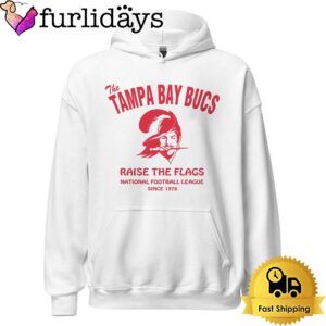 The Tampa Bay Bucs Football Raise The Flags T Shirt