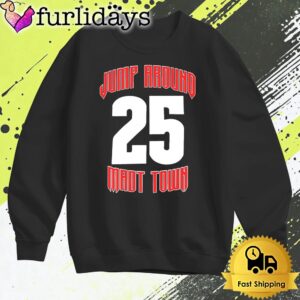 Wisconsin Jump Around Mad Town 25 T Shirt