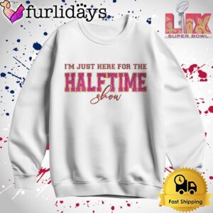 Just Here For Halftime Show Sparkly Super Bowl 2025 T Shirt