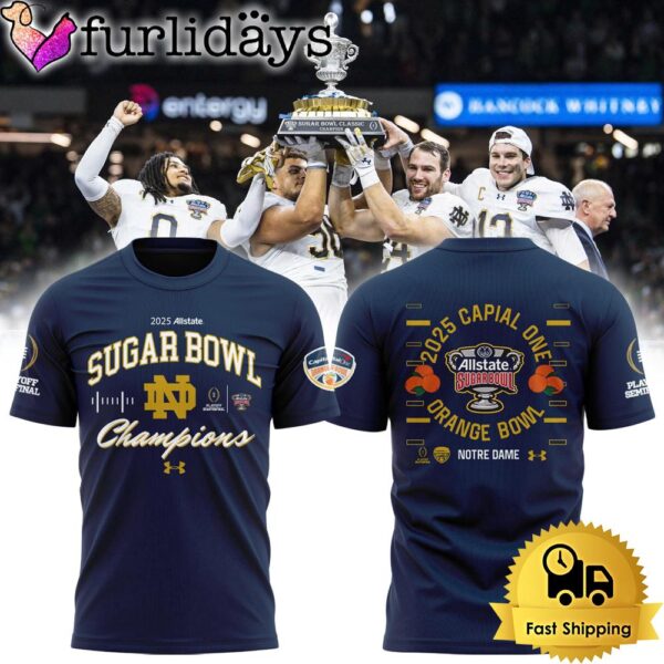 NCAA Notre Dame Fighting Irish Sugar Bowl Champions 2025 Limited Edition T Shirt