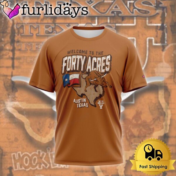 NCAA Texas Longhorns Football Welcome To The Forty Acres T Shirt