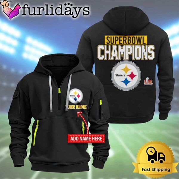 NFL Pittsburgh Steelers Custom Name Super Bowl LIX 2D Quarter Zip Hoodie