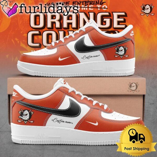 Anaheim Ducks You’re Entering NHL Custom Name Air Force 1 Shoes