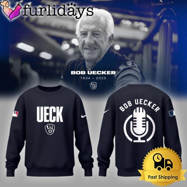 Honoring The Legend, Brewers  Icon And Baseball Hall Of Famer Bob Uecker Black Sweatshirt