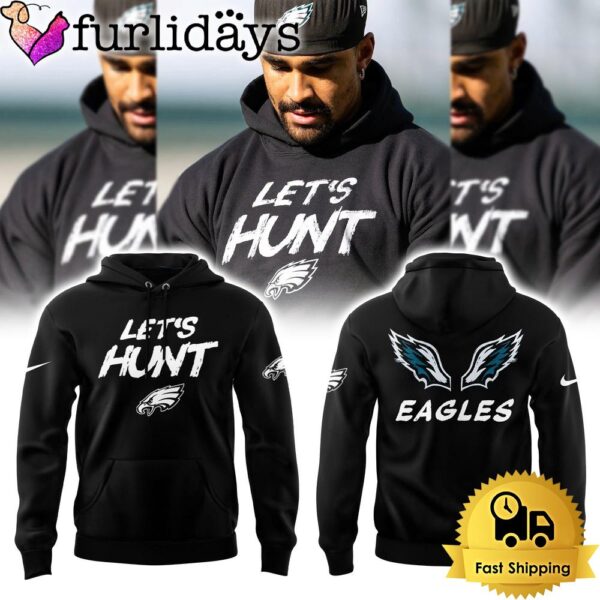 NFL Philadelphia Eagles Let’s Hunt Hoodie