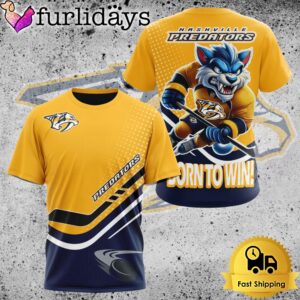 NHL Nashville Predators Mascot Born To Win 3D Shirt