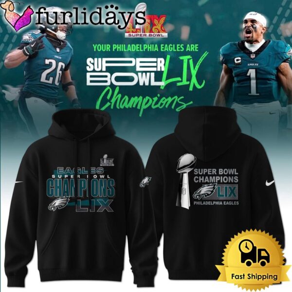 Philadelphia Eagles Super Bowl LIX 2025 Limited Edition Hoodie